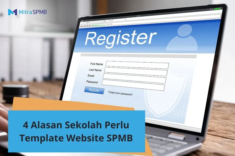 4 Alasan Sekolah Perlu Template Website SPMB