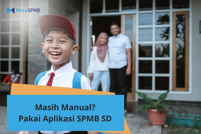 Aplikasi SPMB SD: Perlu atau Tidak? Ini Manfaatnya